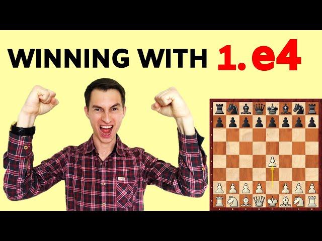 The Secrets of Winning with 1.e4 (Opening strategy explained)