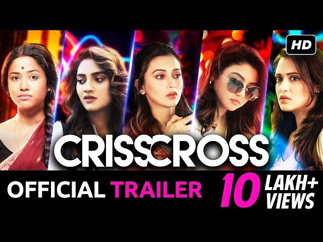 Crisscross | Official Trailer | Nusrat | Mimi | Jaya | Sohini | Priyanka | Birsa | JAM8 | SVF