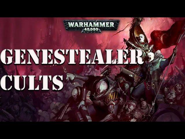 Genestealer Cults Warhammer 40k Lore and History