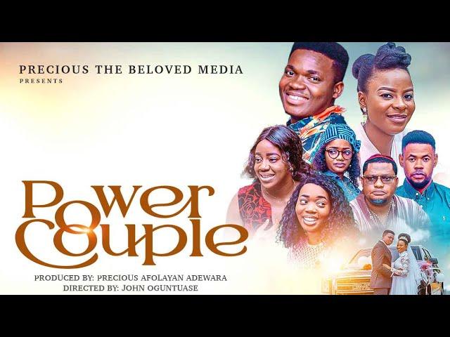 POWER COUPLE | Latest Christian movie 2024|Full Movie 2024