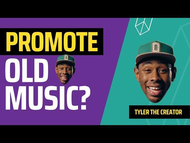 Advice From Tyler The Creator - How To Promote Old Music