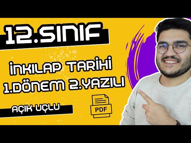 12.Sınıf İnkılap Tarihi 1.Dönem 2.Yazılı | Açık Uçlu Sorular