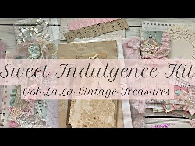 Sweet Indulgence Kit | OohLaLa Vintage Treasures