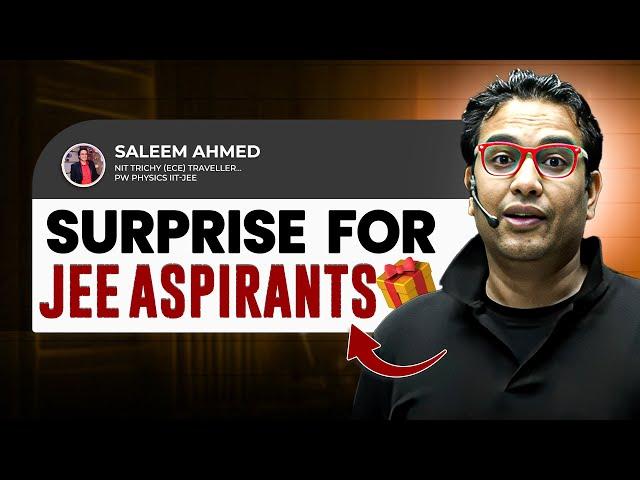 BIGGEST SURPRISE  For All JEE ASPIRANTS