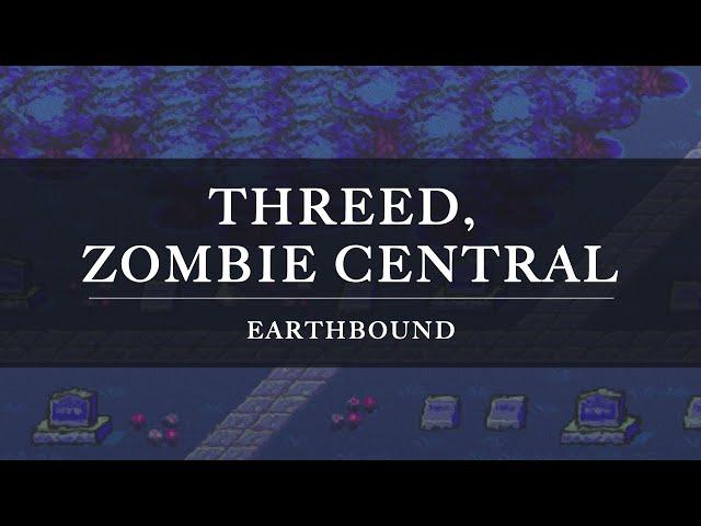 Earthbound: Threed, Zombie Central Arrangement