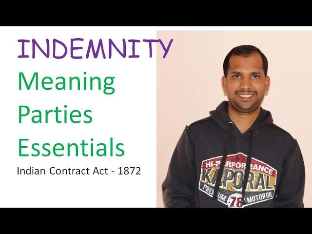 Indemnity - Meaning, Parties and Essentials