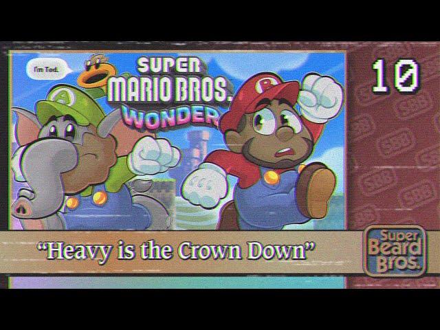 Super Mario Bros. Wonder | Ep. #10 | Heavy is the Crown Down
