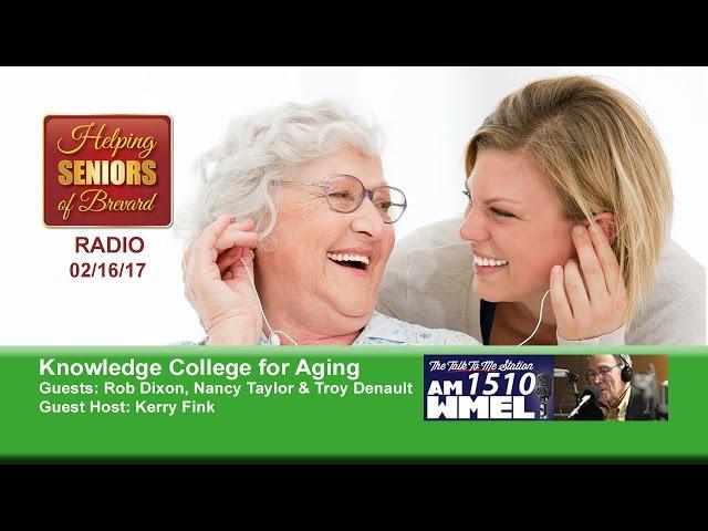 Knowledge College for Aging - Radio 02/16/17