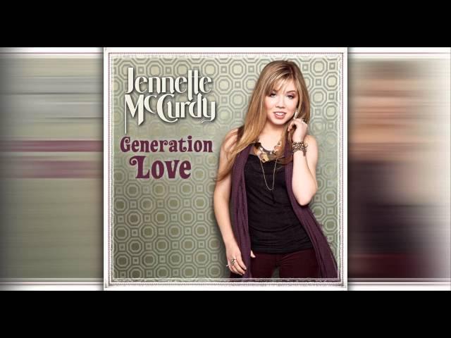 01. Jennette McCurdy - "Generation Love"