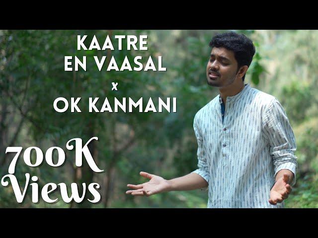 Kaatre En Vaasal | OK Kanmani | AR Rahman Medley | Syed Subahan | M.S.Jones Rupert