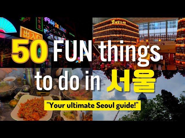  50 FUN things to do in #Seoul #Korea  #2024