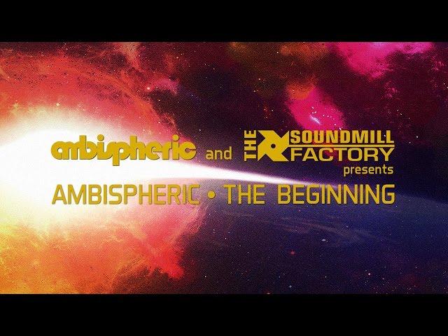 Ambispheric - The Beginning (OUT NOW!!)