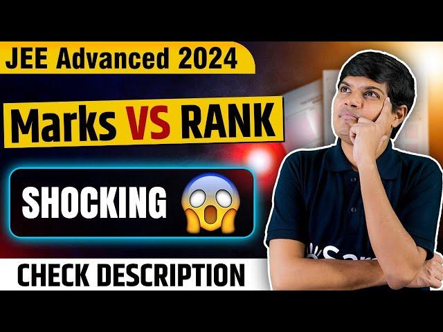 JEE Advanced 2024 Shocking Marks vs Rank | All Records Broken | JEE Aspirants Must Watch | eSaral