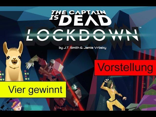 The Captain is Dead: Lockdown / Anleitung & Vorstellung / SpieLama