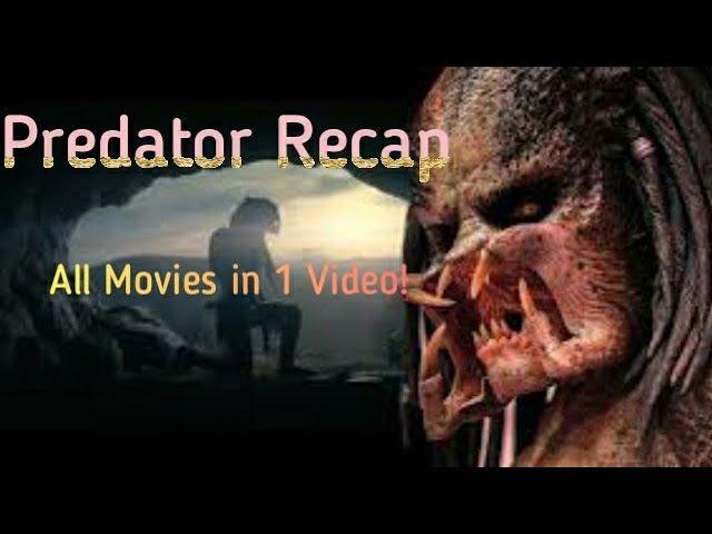 "Complete Predator Movie Recap (2024) - All Predator Films in One Video!"