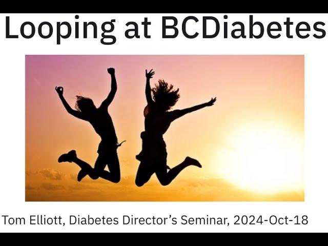 Looping at BCDiabetes