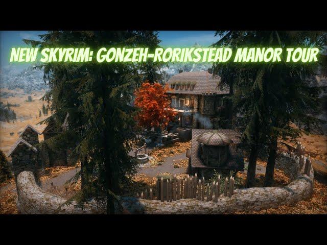 New Skyrim House Mod: Gonzeh-Rorikstead Manor