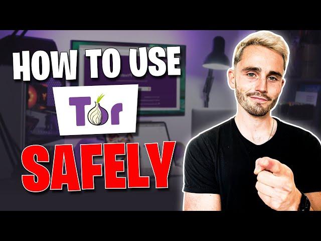 How to Use Tor Safely: 6 Beginner-Friendly Tips