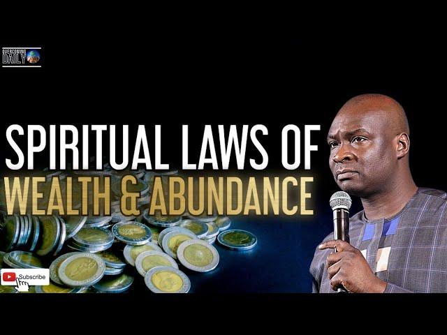 THE SPIRITUAL LAWS THAT CONTROL WEALTH AND ABUNDANCE | APOSTLE JOSHUA SELMAN