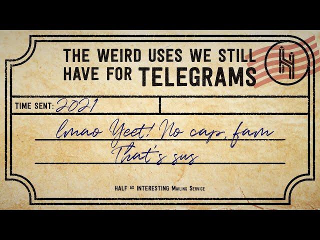 Why 17 Million Telegrams Are Still Sent Every Year