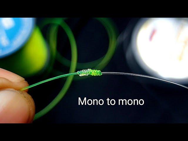 fishing knot : How to tie mono to mono 500% strong