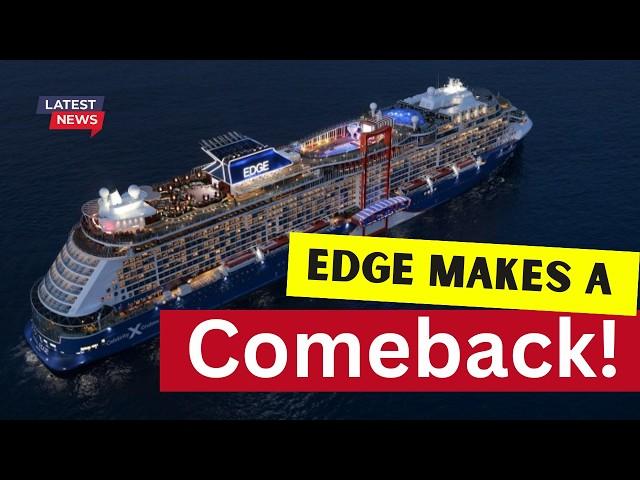 Celebrity Edge makes a Comeback as Celebrity Cruises sends two ships to Australia!