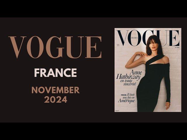 VOGUE FRANCE NOVEMBER 2024 | Anne Hathaway | Magazine Flip Through | Glossy Magazine Heaven