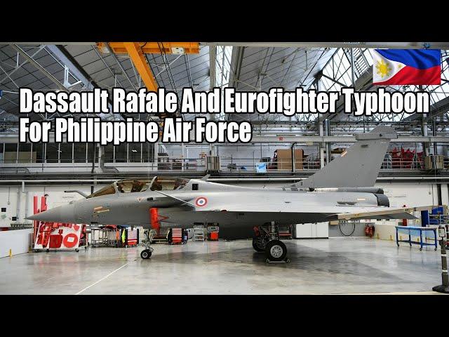 Dassault And Eurofighter Join Philippine Air Force Multirole Fighter Jet Acquisition Project