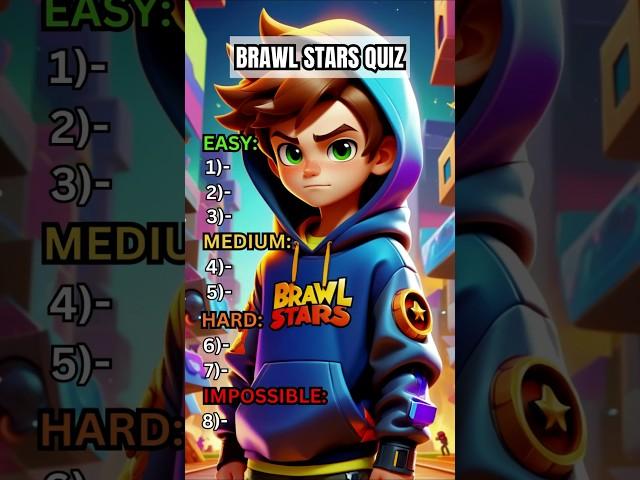 Think You Know Brawl Stars? Prove It with This Quiz!