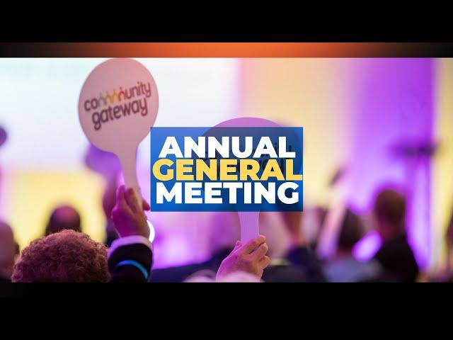 Community Gateway Association Virtual Annual General Meeting 2020