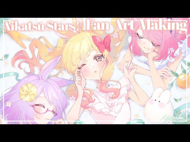 Fan Art Making【 Aikatsu Stars! 】