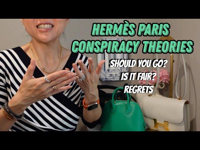 Hermès Paris Conspiracy Theories | Worth the trip? Fair? Regrets & Tips