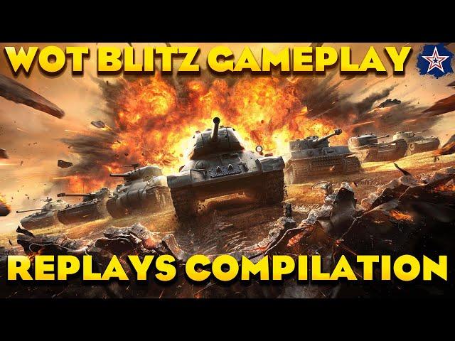 Wotb Replays compilation | wot blitz | World of tanks blitz | wotb replays | wot blitz replays
