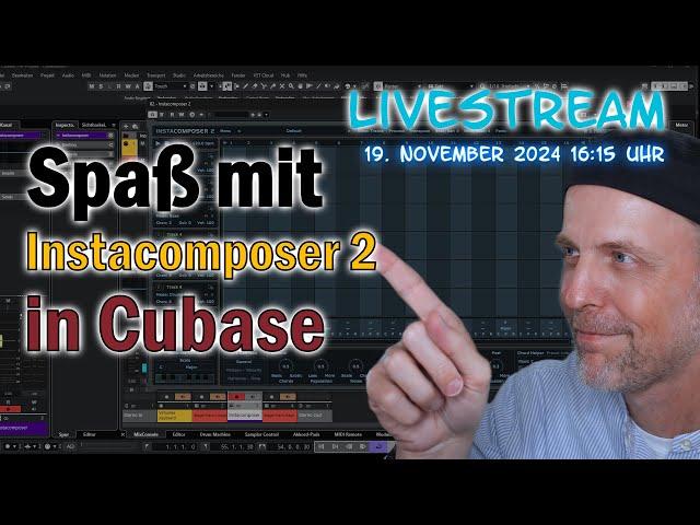 Livestream: Spaß mit Instacomposer 2 in Cubase 14