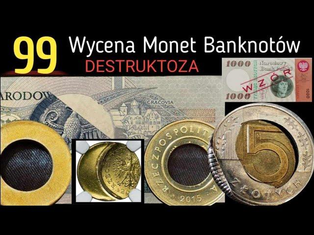 99 wycena Monet Banknotów Destruktów, Czerwiec 2024 skup monet banknotów