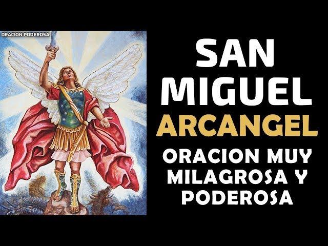 Oracion a San Miguel Arcangel, oración muy poderosa y milagrosa