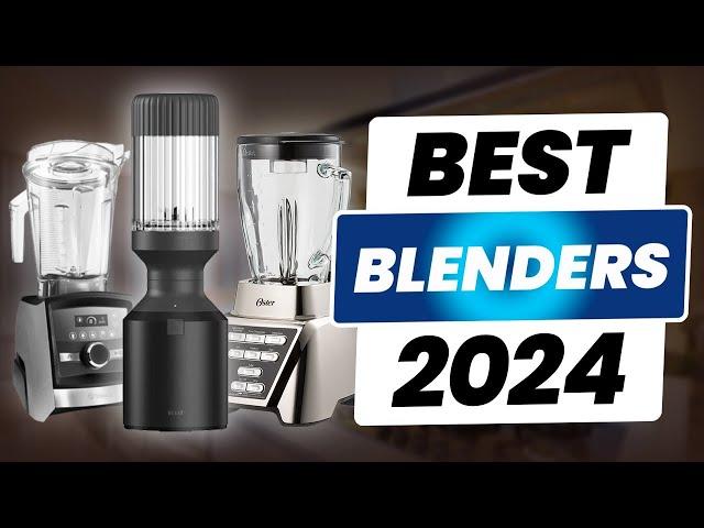 Top 5: Best Blenders 2024