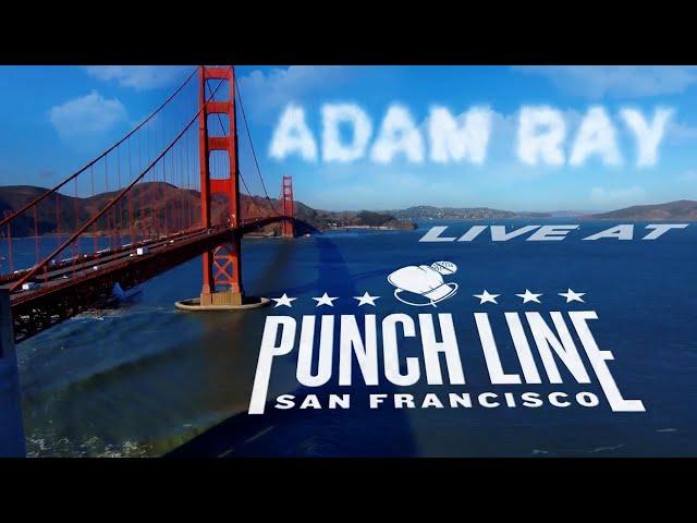 Adam Ray LIVE from SAN FRANCISCO (Full Special)