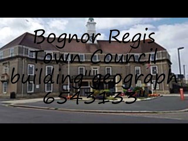 How to pronounce Bognor Regis Town Council building"geograph 6543133" in English?