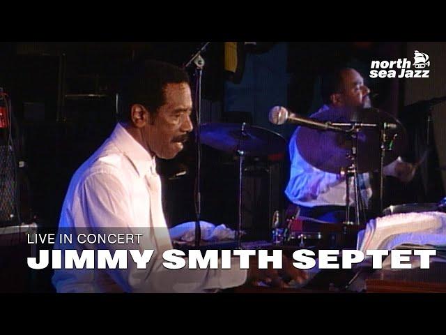 Jimmy Smith Septet - Full Concert [HD] | Live at North Sea Jazz Festival 1995