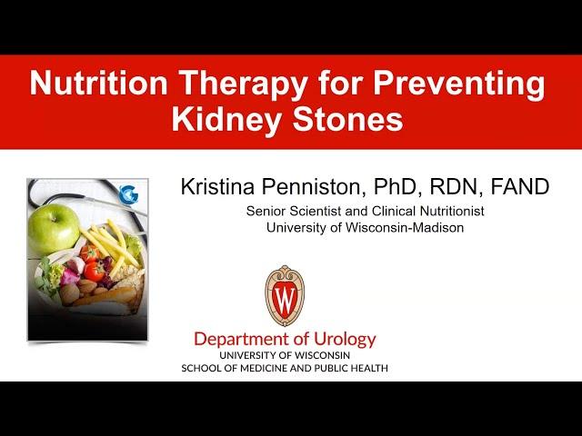 UW Urology Grand Rounds: Prevention of Urolithiasis with Diet – 1/18/2023