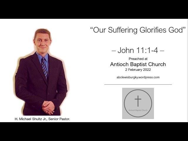 Our Suffering Glorifies God