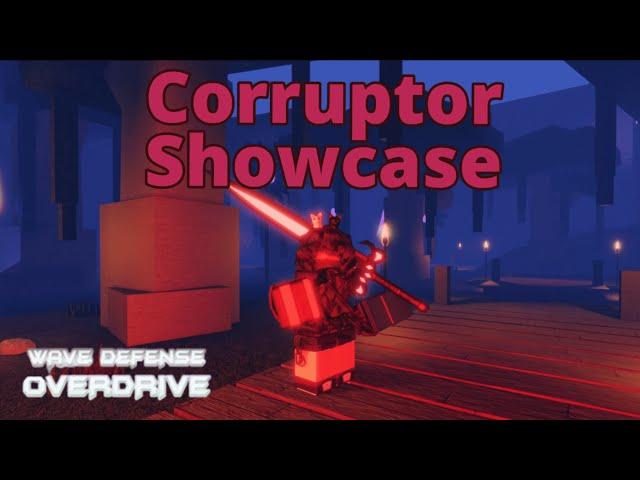 Corruptor Showcase | Wave Defense: OVERDRIVE!