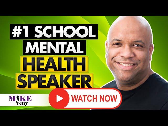 #1 School Mental Health Speaker - 2020 (Actionable!)