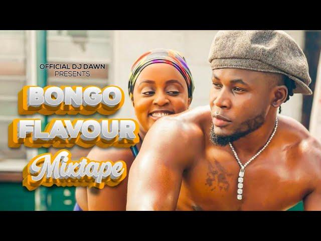 BONGO FLAVOUR MIX - DJ DAWN MOD 22 | JAY MELODY | FABI | OTILE BROWN | NADIA MUKAMI (OFFICIAL VIDEO)