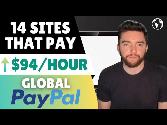 14 Legit Websites That Pay You ⬆️$94/Hour via PayPal