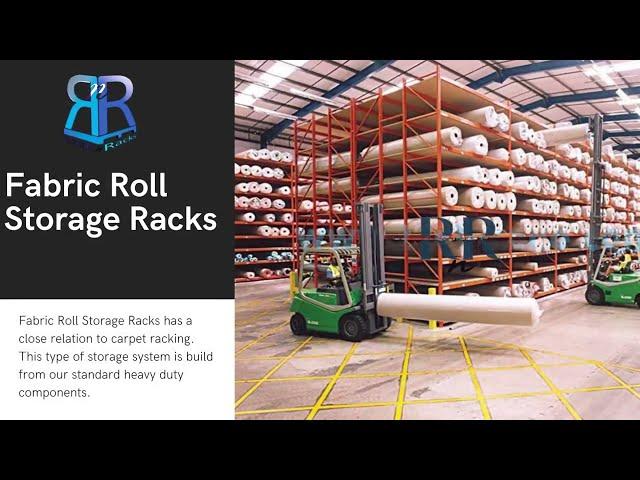 Fabric Roll Storage Racks | Industrial Racking | Warehouse Racks | Steel Rack Manufacturers