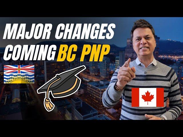 British Columbia PNP Changes | International Graduate and Post-Graduate streams