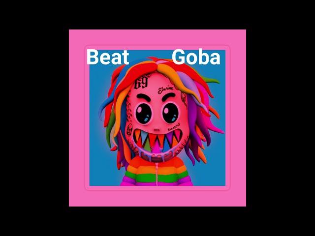 6ix9ine Goba Beat Remake 2020 (AP) Prod