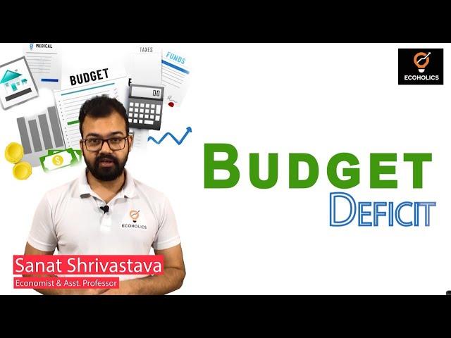 Budget Deficit Concepts Explained | Fiscal Deficit | Revenue Deficit | Primary Deficit